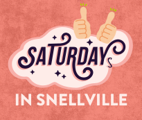 Graphic image with two thumbs up and the words Saturdays in Snellville